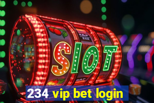 234 vip bet login